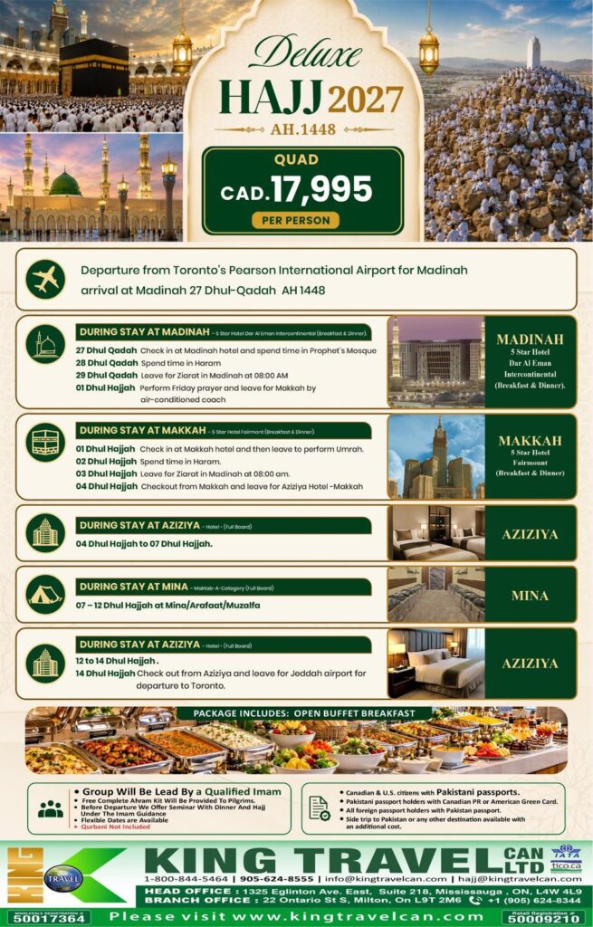 Official EXPLORE OUR LUXURY HAJJ DEALS - King Travel Canada